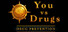 You VS Drugs