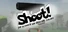 Shoot!