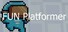 FUN Platformer