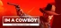 I'm a cowboy: Western Shooter