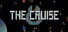 The Cruise 2