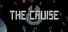 The Cruise 2