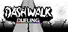 Dashwalk Dueling