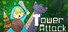 Tower Attack
