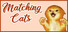 Matching Cats