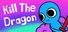 Kill The Dragon