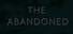 The Abandoned