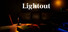Lightout