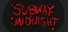 Subway Midnight