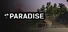 Paradise