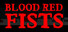 Blood Red Fists