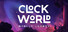 CLOCKWORLD – Aroll's Legacy