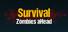 Survival: Zombies aHead