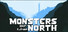 Monsters of the North