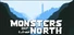 Monsters of the North