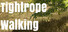 Tightrope Walking
