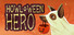 Howloween Hero