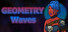 Geometry Waves