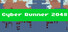Cyber Runner 2048