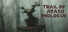 Trail of Ayash: Prologue