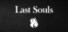 Last Souls