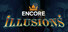 Encore Illusions