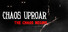 Chaos Uproar