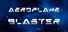 Aeroplane Blaster