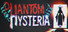 Phantom Hysteria