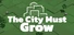 The City Must Grow