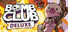 Bomb Club Deluxe