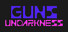 Guns Undarkness
