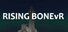 RISING BONEvR