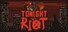 Tonight We Riot