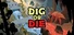 Dig or Die
