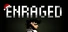 Enraged