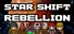 Star Shift Rebellion