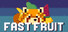 Fast Fruit