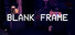 Blank Frame