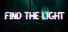 寻光 Find the light