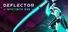 Deflector: Specimen One