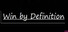 Win by Definition