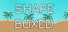 Shape Boxed
