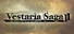 Vestaria Saga II: The Sacred Sword of Silvanister