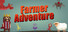 Farmer Adventure