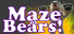 Maze of Bears
