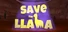 Save the Llama