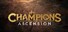 Champions Ascension