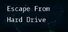 Escape From Hard Drive