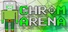 Chromarena